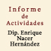 Informe de Actividades Legislativas Dip. Enrrique Nacer Hernández