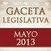 Gaceta Legislativa (Mayo 2013)