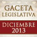 Gaceta Legislativa ( Diciembre 2013)
